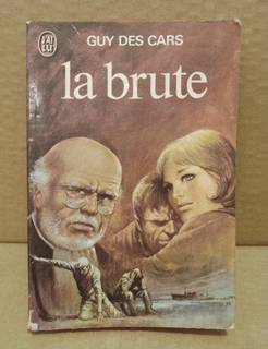 LA BRUTE | GUY DES CARS, 1979. Книга на франц. яз.